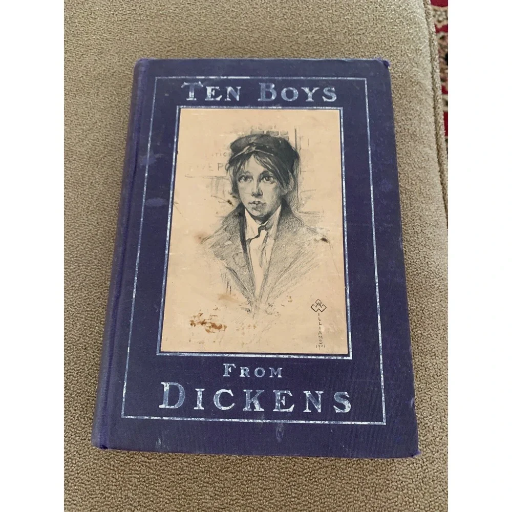 TEN BOYS FROM DICKENS by Kate Dickinson Sweetser, George Alfred Williams (TD)